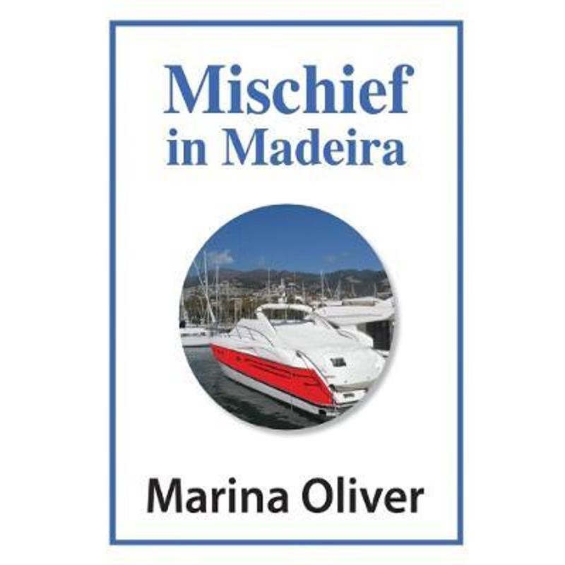 按需印刷不退不换Mischief in Madeira[9780244808136]