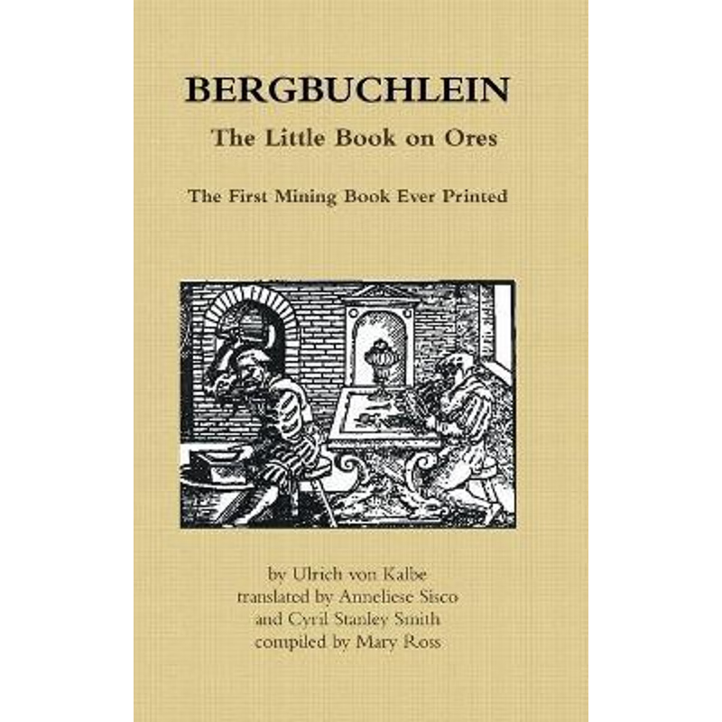 按需印刷Bergbuchlein, the Little Book on Ores[9780956832269]