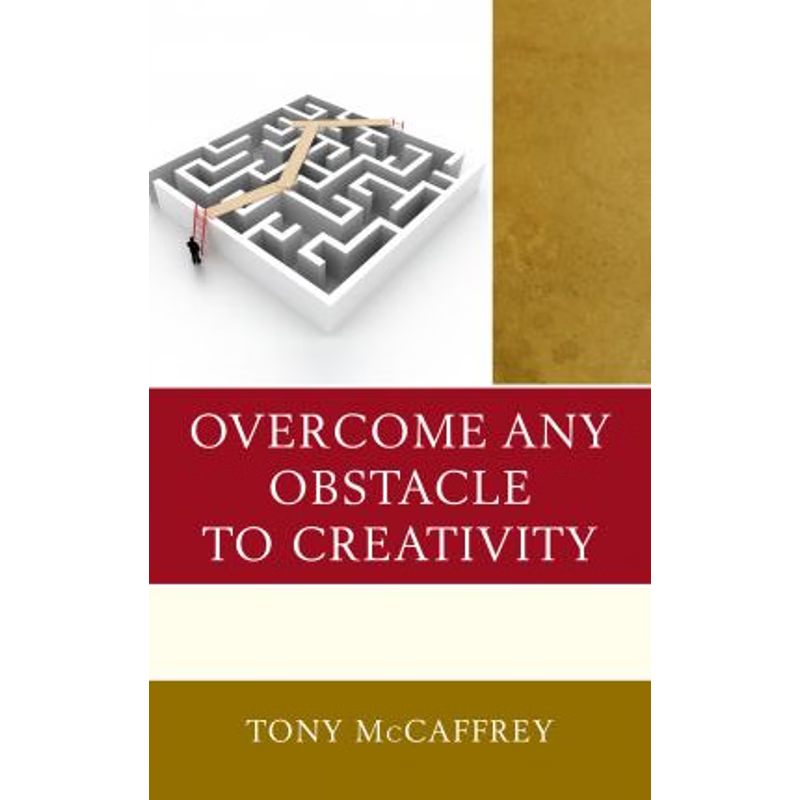 按需印刷Overcome Any Obstacle to Creativity[9781475834642]