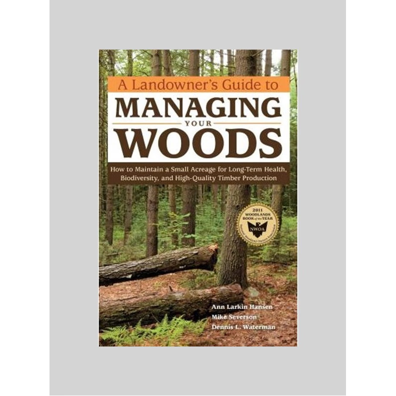 按需印刷不退不换A Landowner's Guide to Managing Your Woods[9781603428002]