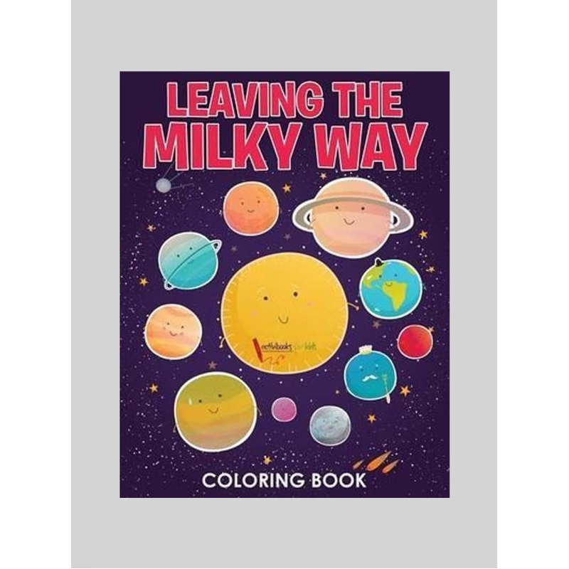 按需印刷Leaving the Milky Way Coloring Book[9781683217992]