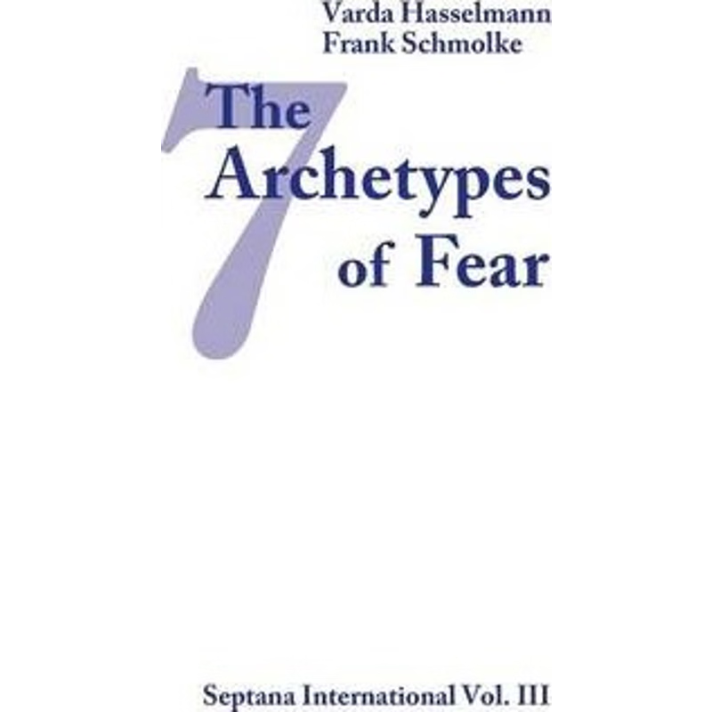 按需印刷The Seven Archetypes of Fear[9783735724304]