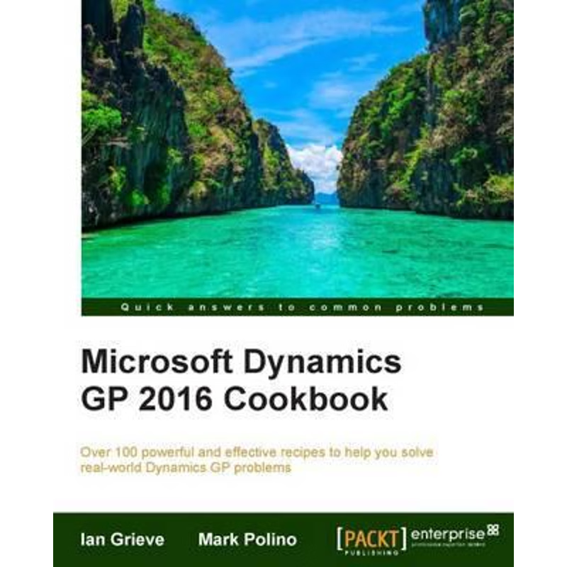 按需印刷Microsoft Dynamics GP 2016 Cookbook[9781786463401]