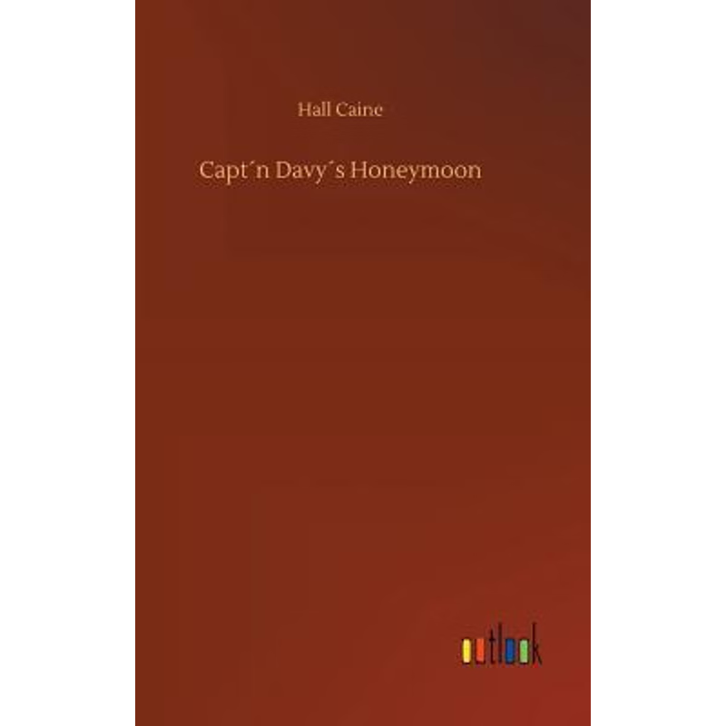 按需印刷Capt?n Davy?s Honeymoon[9783734028830]