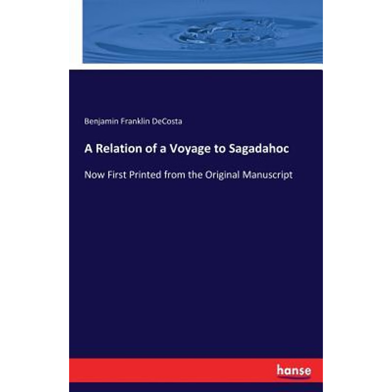 按需印刷A Relation of a Voyage to Sagadahoc[9783744778909]