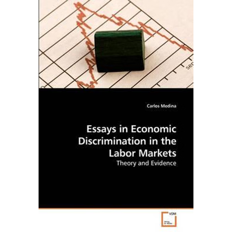 按需印刷Essays in Economic Discrimination in the Labor Markets[9783639259551]