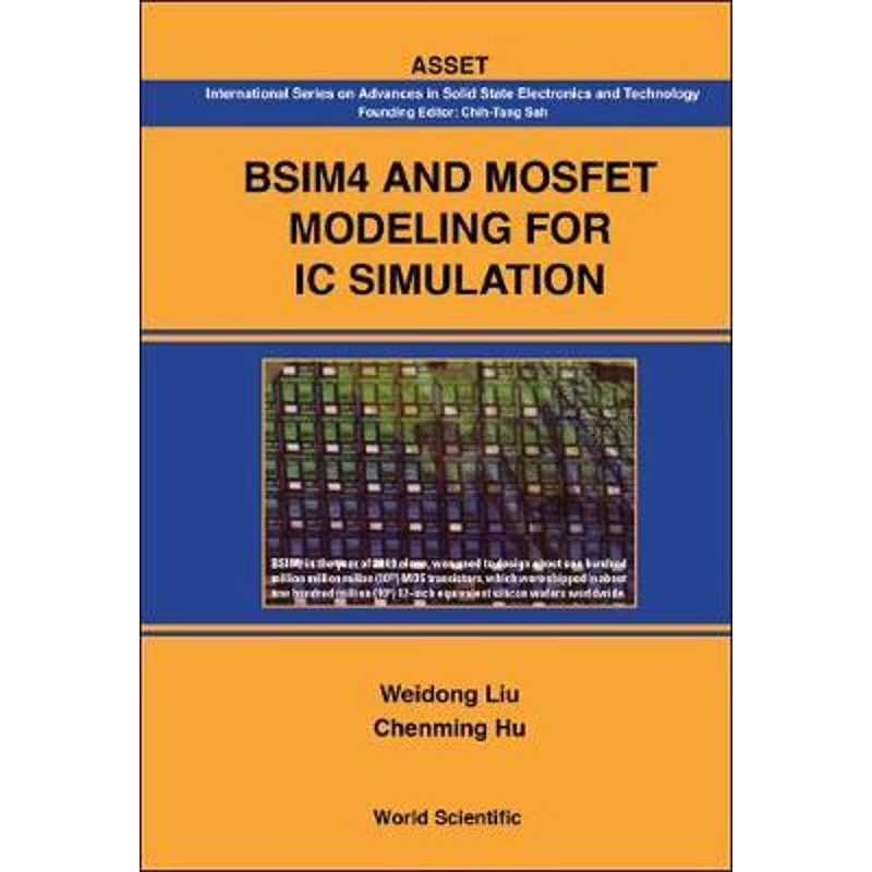 按需印刷Bsim4 and Mosfet Modeling for IC Simulation[9789812568632]