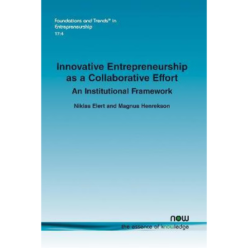 按需印刷Innovative Entrepreneurship as a Collaborative Effort[9781680838107]