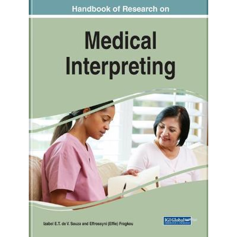 按需印刷Handbook of Research on Medical Interpreting[9781522593089]