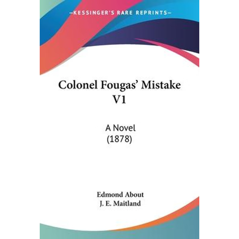 按需印刷Colonel Fougas' Mistake V1[9781104084967]