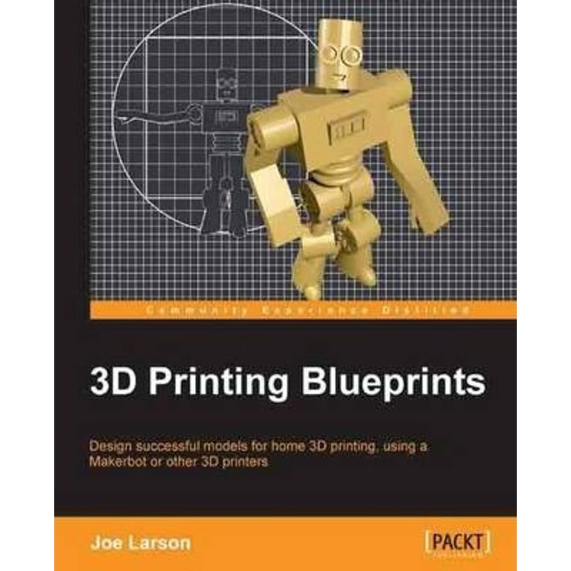 按需印刷不退不换3D Printing Blueprints[9781849697088]