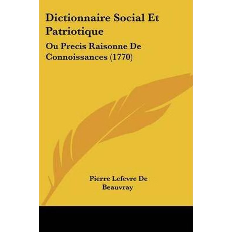 按需印刷Dictionnaire Social Et Patriotique[9781104088767]