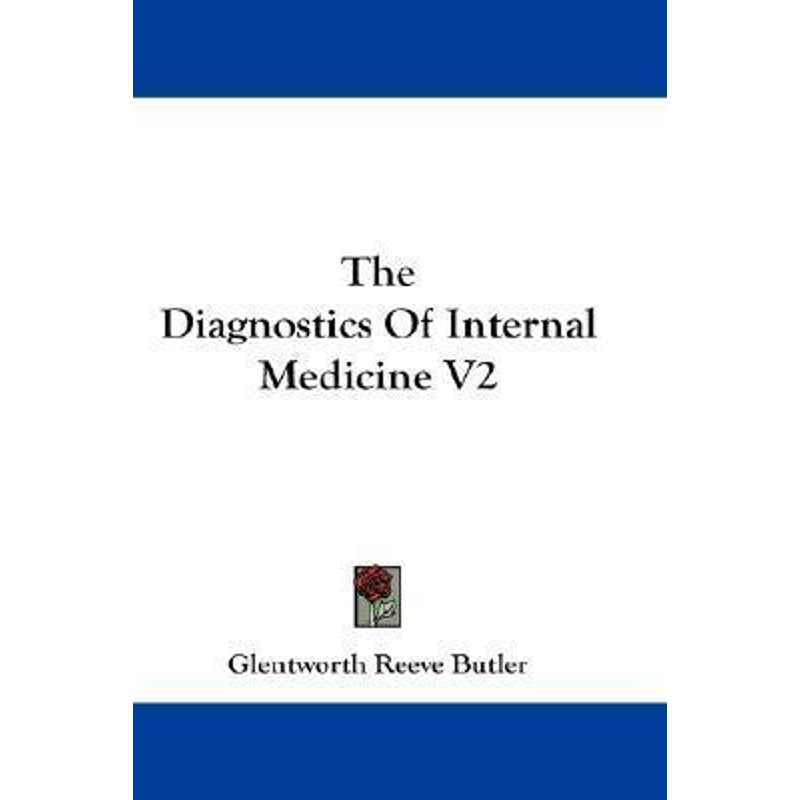 按需印刷The Diagnostics Of Internal Medicine V2[9781432513313]