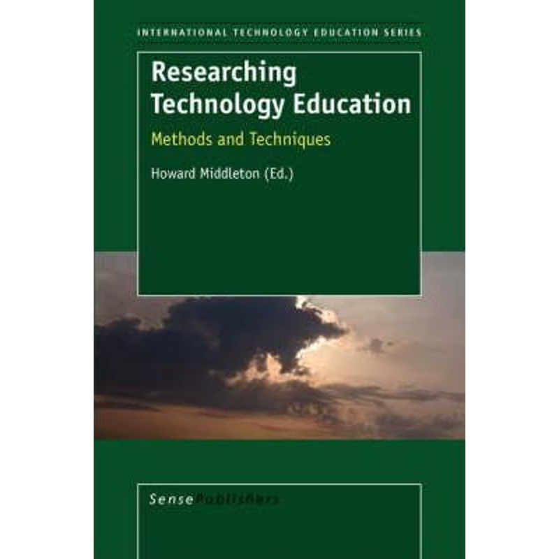 预订Researching Technology Education:Methods and Techniques