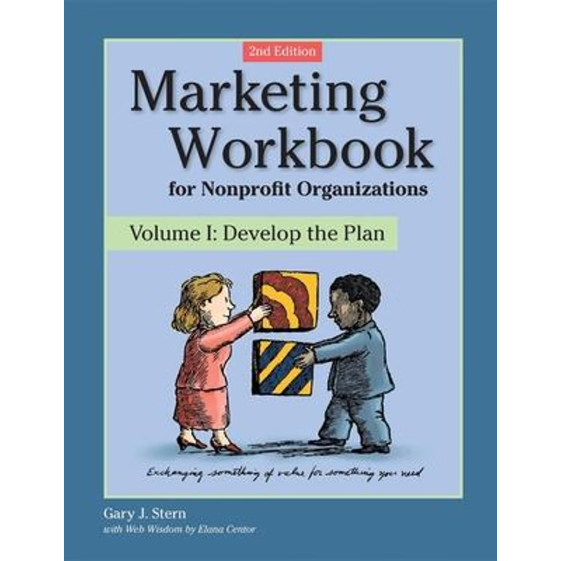 按需印刷Marketing Workbook for Nonprofit Organizations:Develop the Plan[9780940069251]