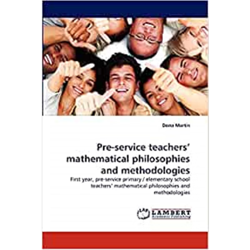 按需印刷Pre-service teachers' mathematical philosophies and methodologies[9783838346816]