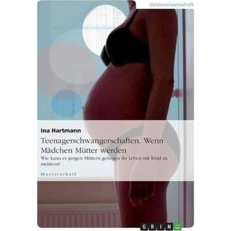 按需印刷不退不换Teenagerschwangerschaften. Wenn M?dchen Mutter werden[9783640248568]