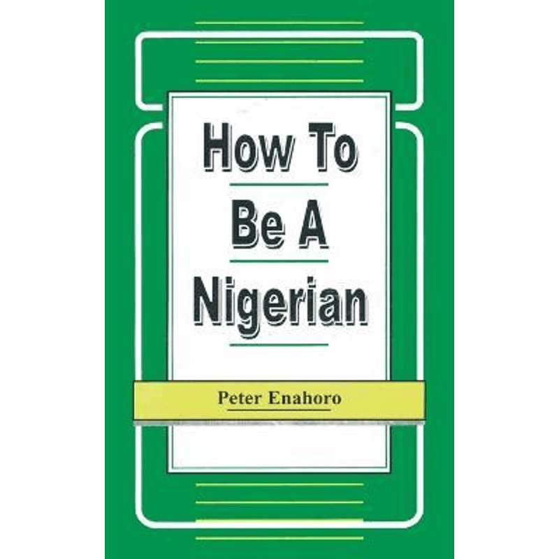 按需印刷不退不换How to be a Nigerian[9789780290214]
