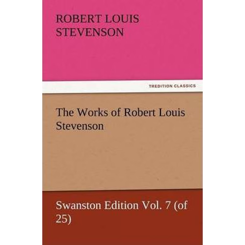 按需印刷不退不换The Works of Robert Louis Stevenson[9783842436305]