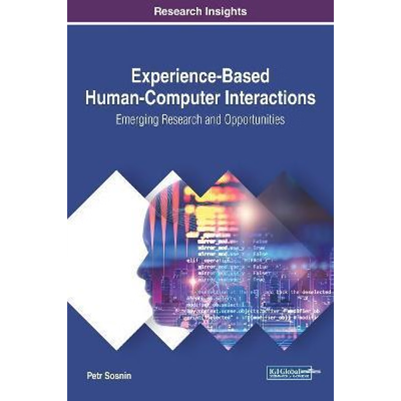 按需印刷Experience-Based Human-Computer Interactions[9781522529873]