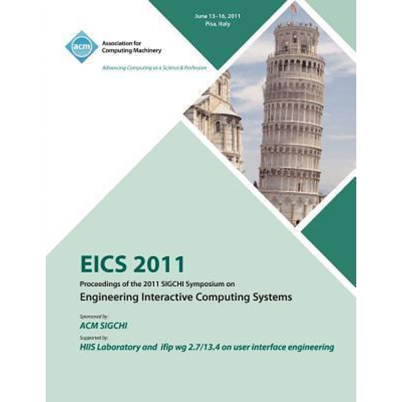 按需印刷EICS 2011 Proceedings of the 2011 SIGCHI Symposium on Engineering Interactive Computing Systems[9781450313865]