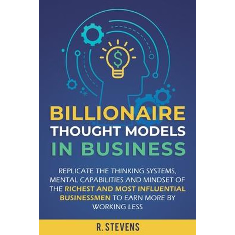 按需印刷Billionaire Thought Models in Business[9781951999117]