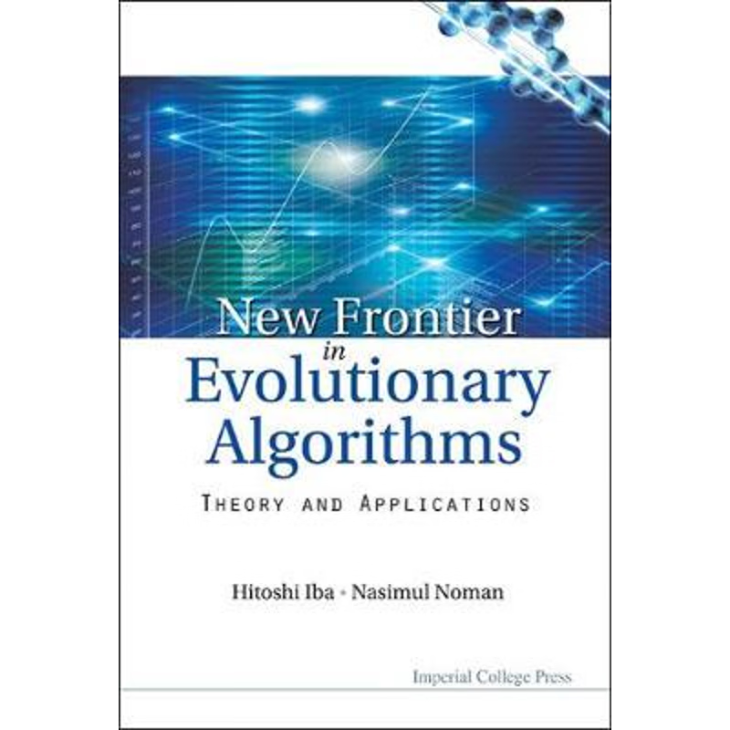 按需印刷New Frontier in Evolutionary Algorithms[9781848166813]