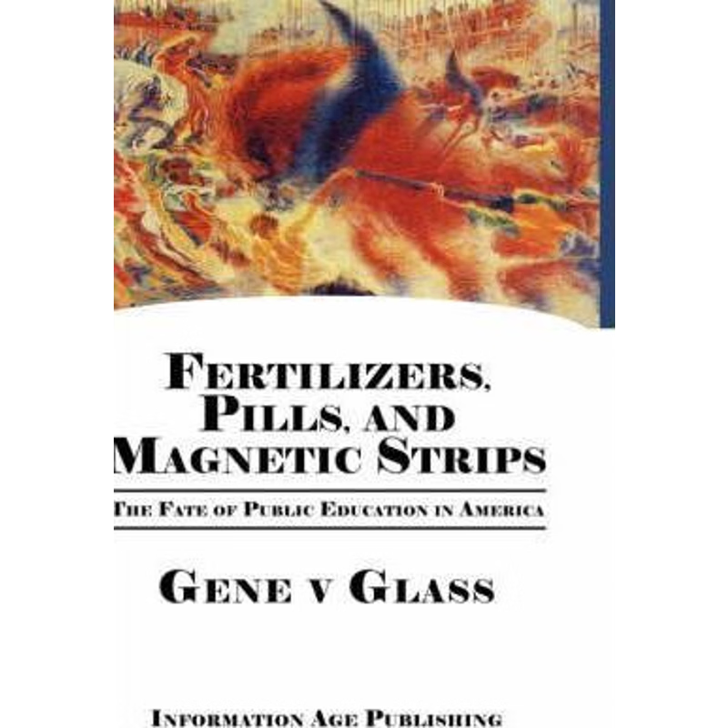 按需印刷Fertilizers, Pills, and Magnetic Strips[9781593118938]