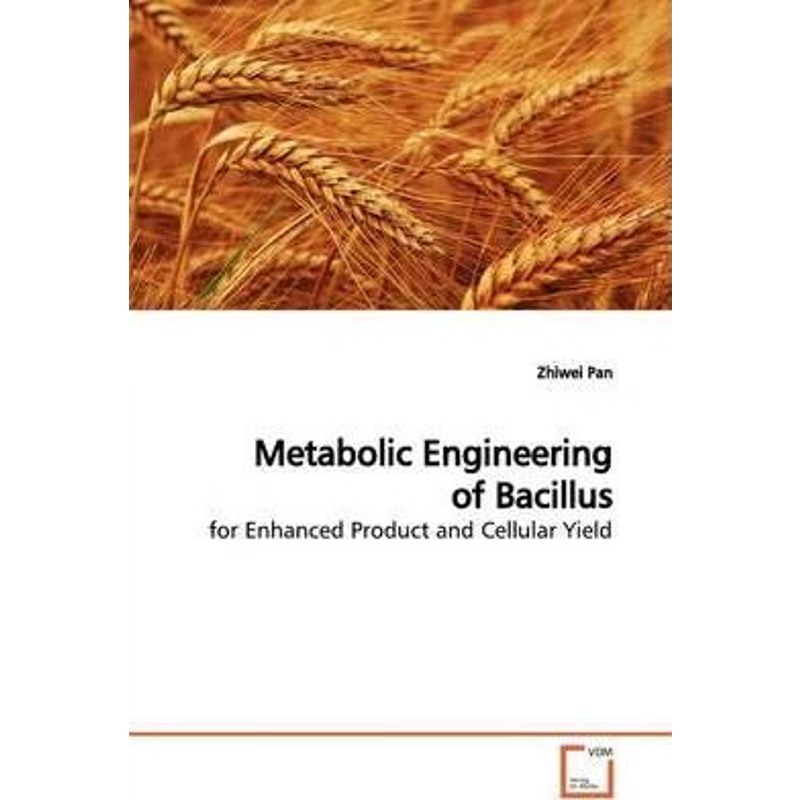 按需印刷不退不换Metabolic Engineering of Bacillus[9783639172348]