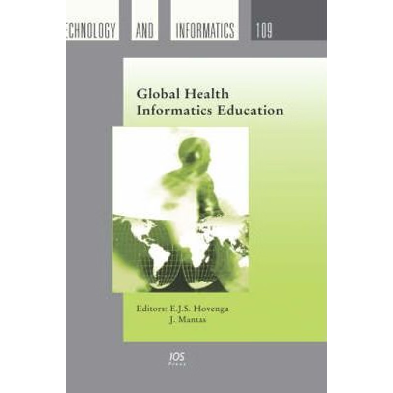 按需印刷Global Health Informatics Education[9781586034542]