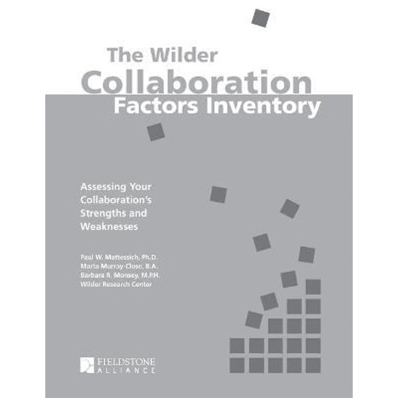 【按需印刷】 The Wilder Collaboration Factors Inventory:Asse