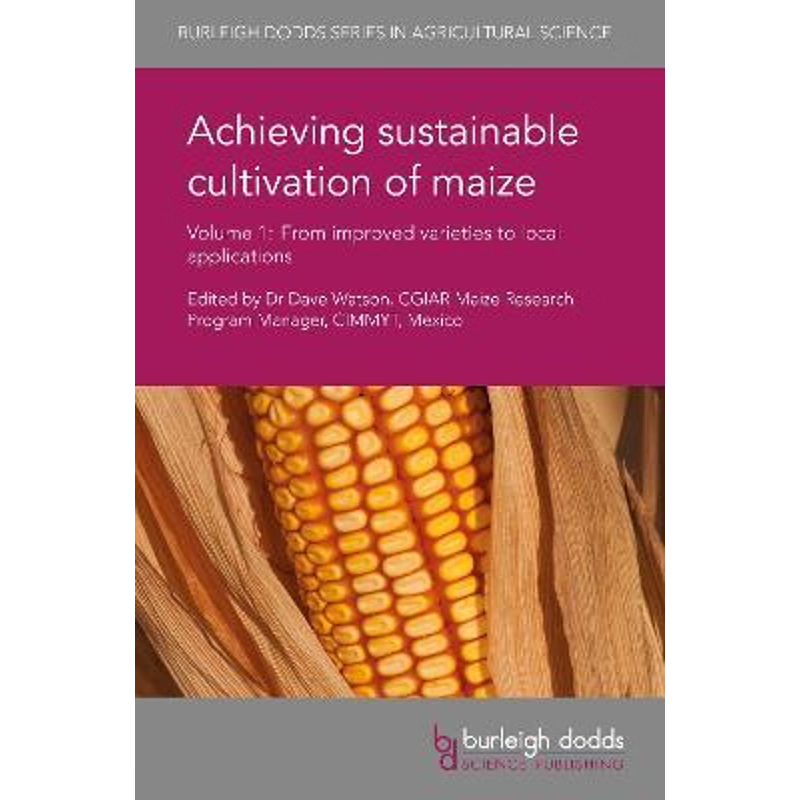 按需印刷Achieving Sustainable Cultivation of Maize Volume 1[9781786760081]