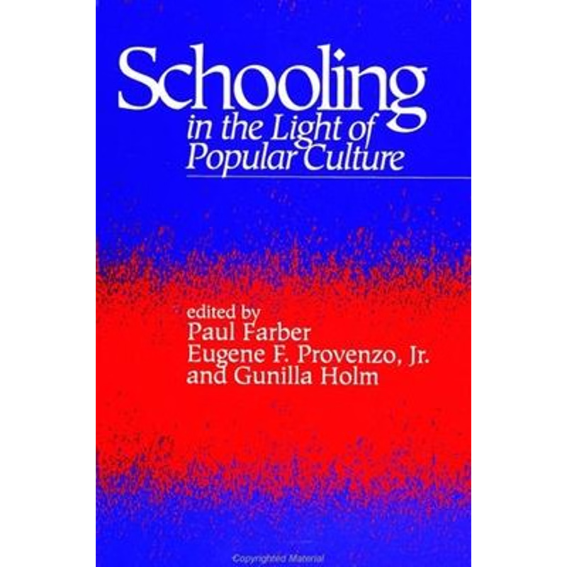 按需印刷不退不换Schooling in the Light of Popular Culture[9780791418727]
