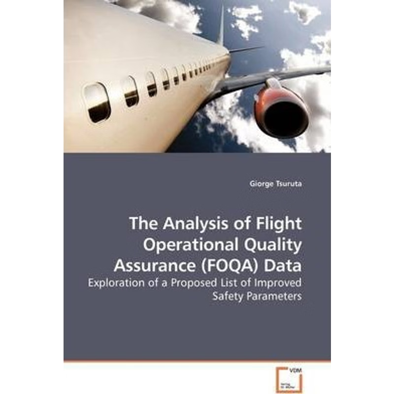 按需印刷The Analysis of Flight Operational Quality Assurance (FOQA) Data[9783639186352]