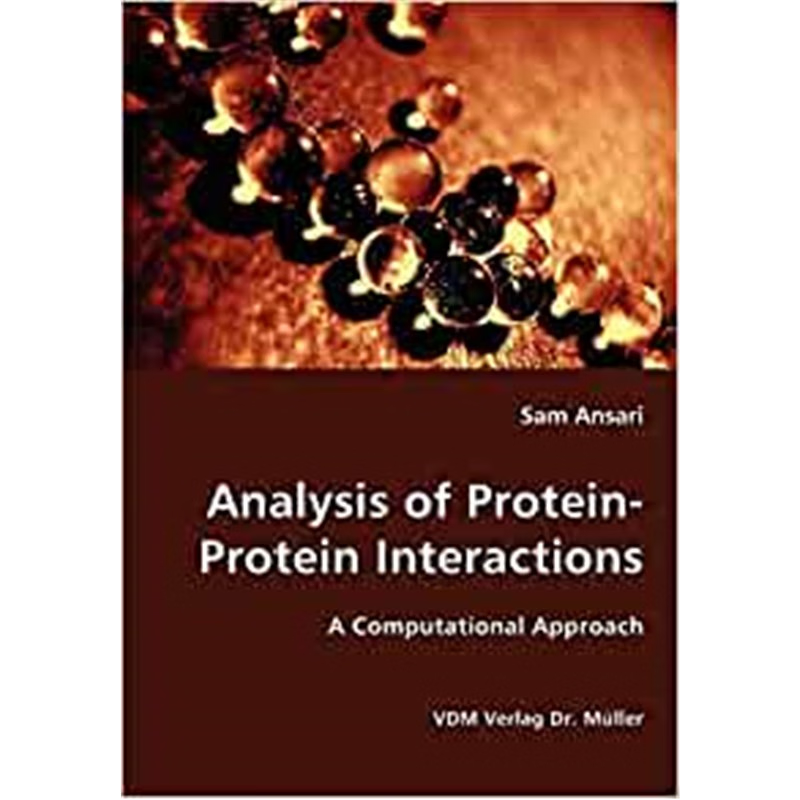 按需印刷Analysis of Protein-Protein Interactions- A Computational Approach[9783836423090]