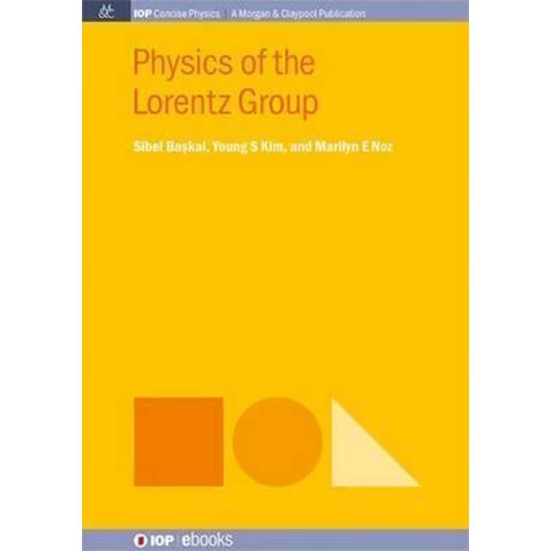 按需印刷Physics of the Lorentz Group[9781681741901]