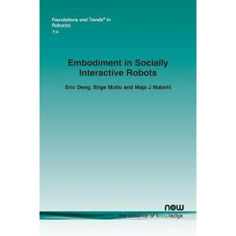 按需印刷Embodiment in Socially Interactive Robots[9781680835465]