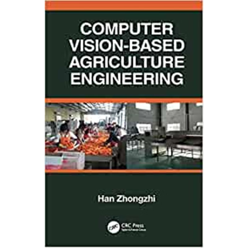 按需印刷不退不换Computer Vision-Based Agriculture Engineering[9780367254308]