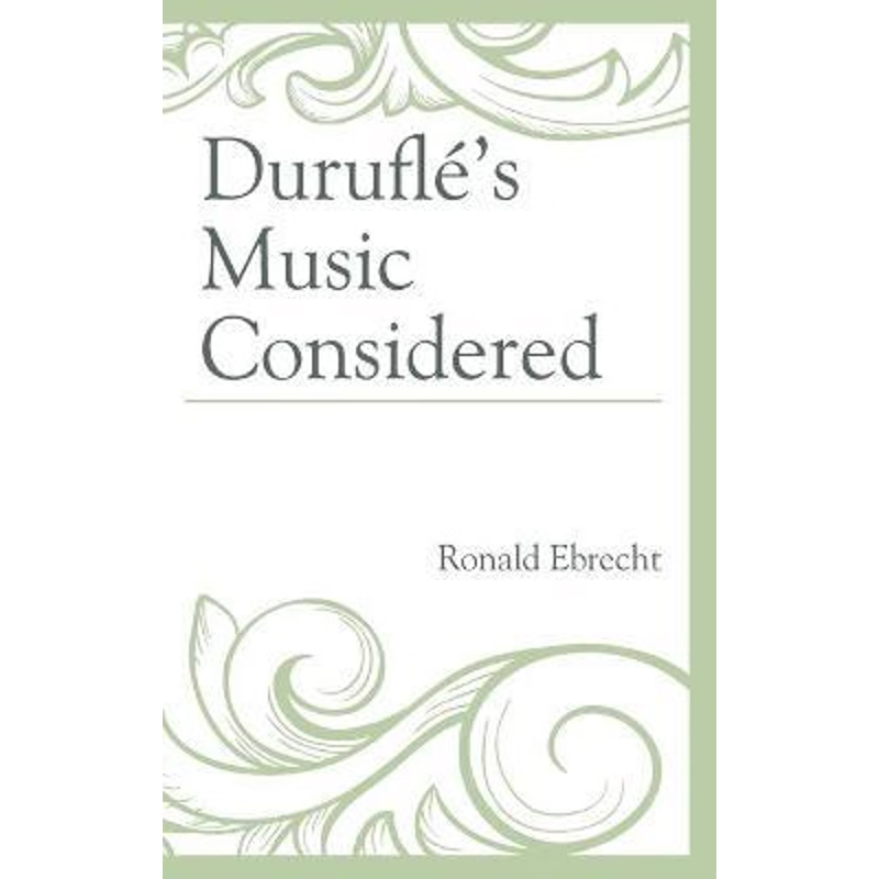 按需印刷Durufle's Music Considered[9781498527873]