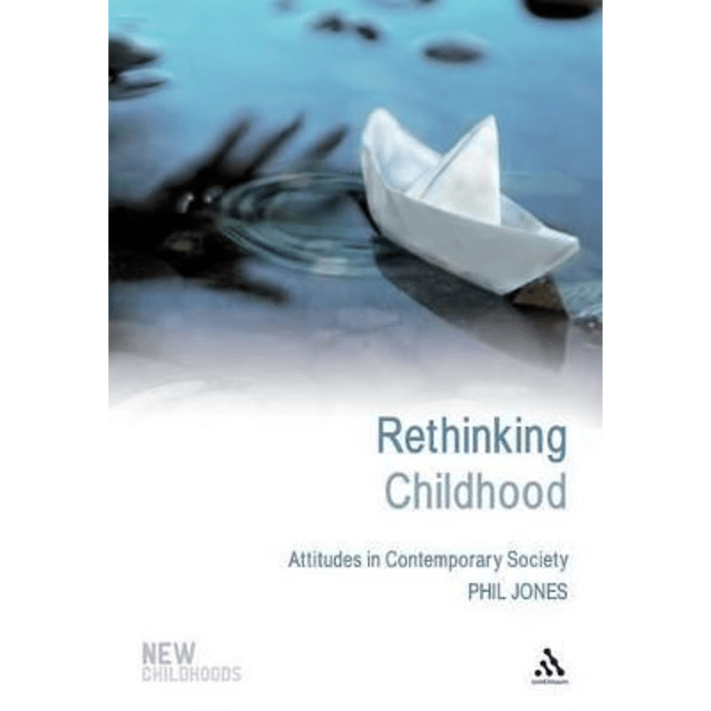 按需印刷不退不换Rethinking Childhood[9780826499363]