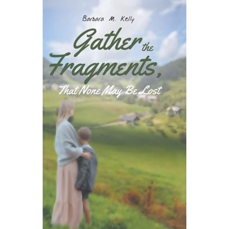 按需印刷Gather the Fragments[9781643004495]