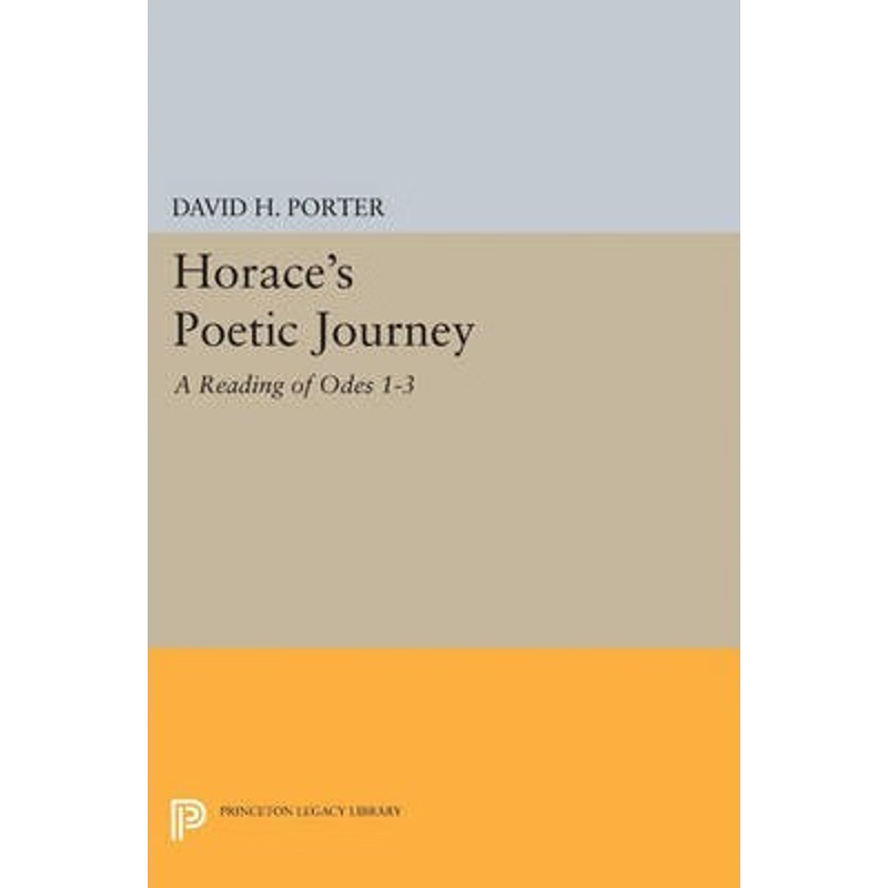 按需印刷Horace's Poetic Journey[9780691609447]