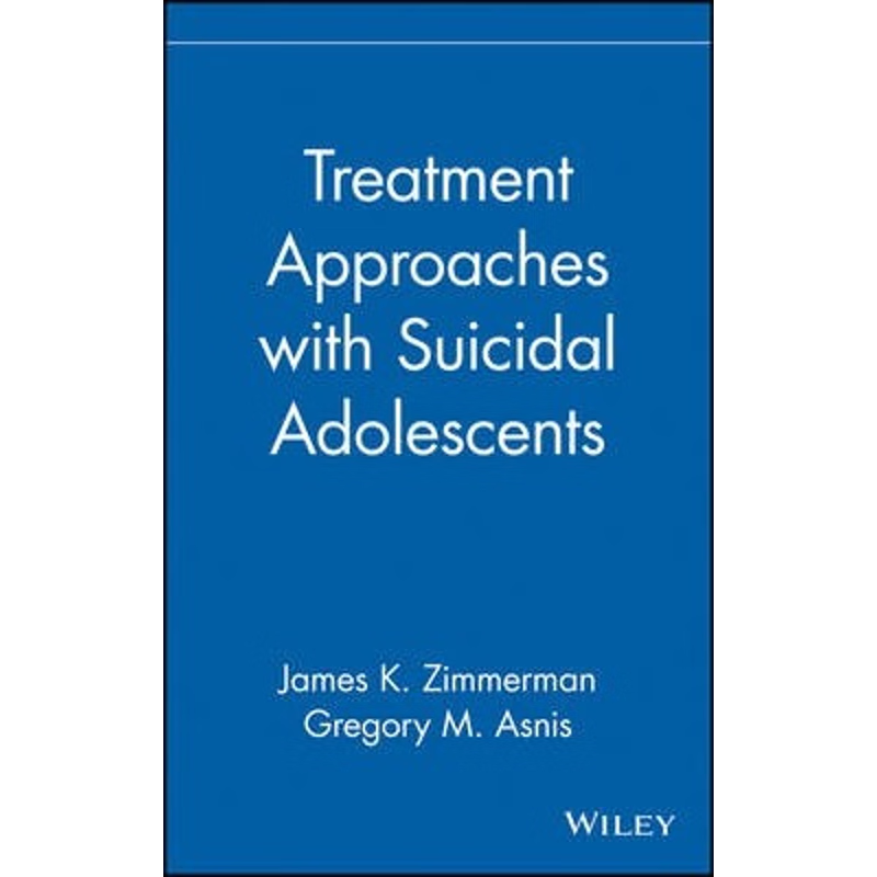 按需印刷Treatment Approaches with Suicidal Adolescents[9780471102366]