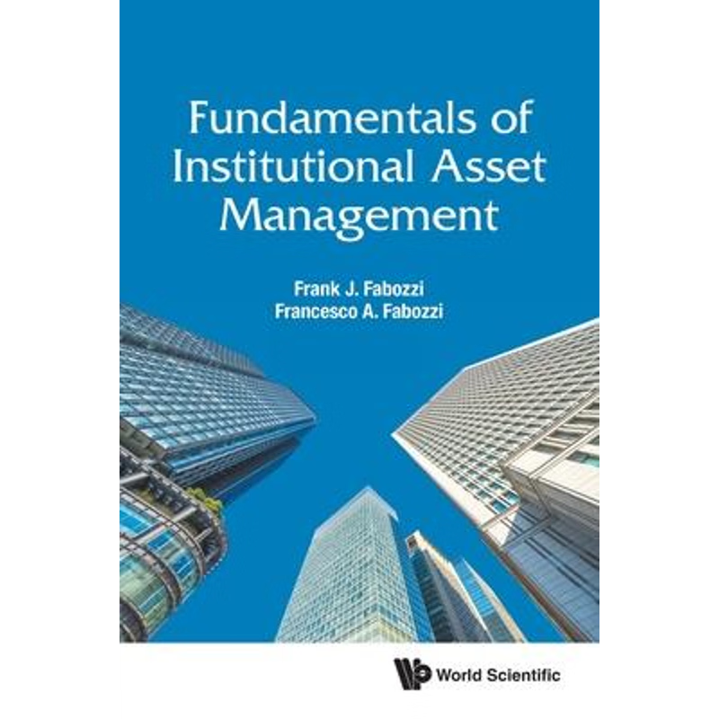 按需印刷Fundamentals of Institutional Asset Management[9789811220036]