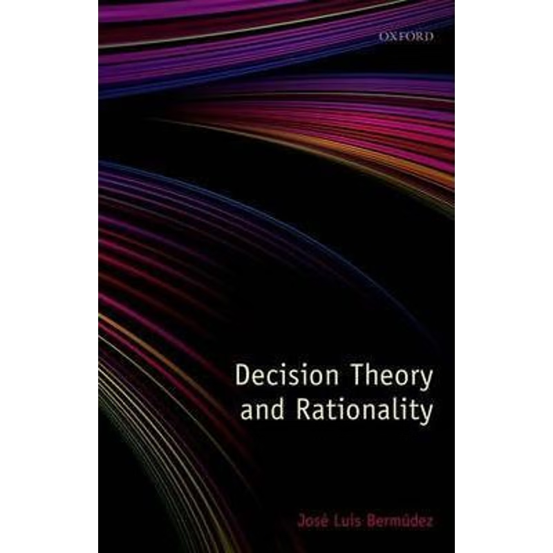 按需印刷Decision Theory and Rationality[9780199596249]