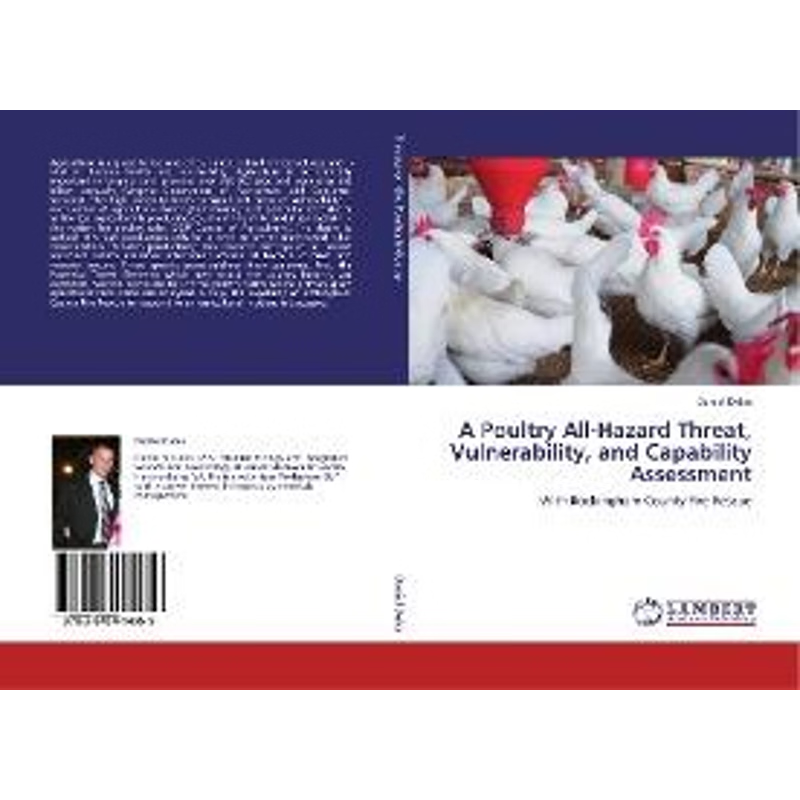 按需印刷A Poultry All-Hazard Threat, Vulnerability, and Capability Assessment[9783845414959]