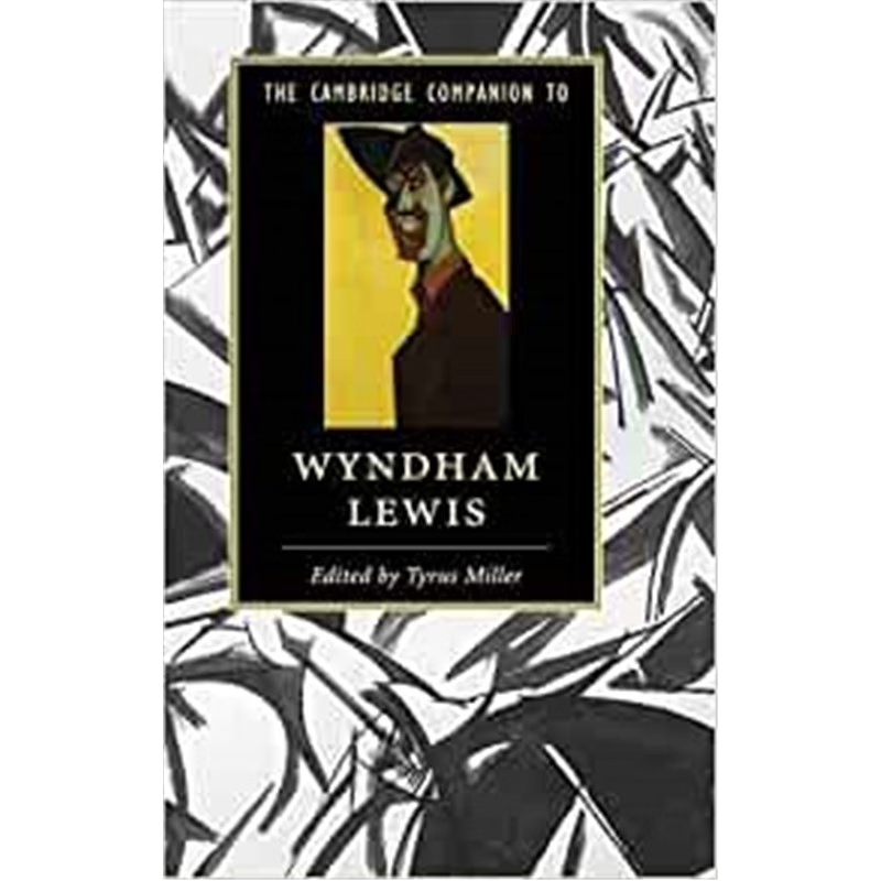 按需印刷The Cambridge Companion to Wyndham Lewis[9781107053984]