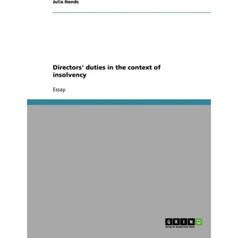 按需印刷不退不换Directors' duties in the context of insolvency[9783638877404]