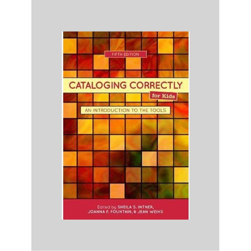 按需印刷不退不换Cataloging Correctly for Kids[9780838935897]