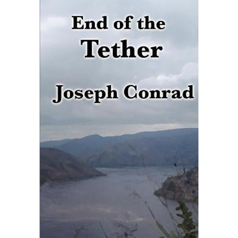 按需印刷End of the Tether[9781604594621]